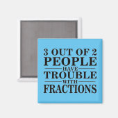 Fractions Witz Magnet (Vorderseite/Rückseite)
