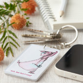 Frag, aber hör nicht auf schlüsselanhänger (Vorderseite rechts)