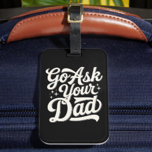 Frag deinen Vater Lustige Mama Muttertag Vintage Gepäckanhänger