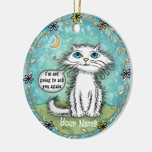 Frag dir Katzenkuchen Keramik Ornament (Links)