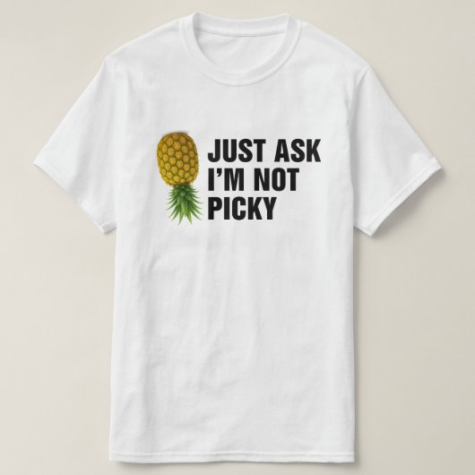 Frag einfach nicht picky T-Shirt (Design vorne)