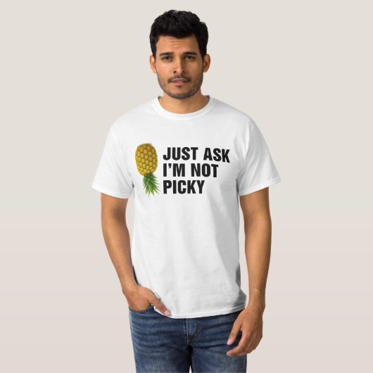 Frag einfach nicht picky T-Shirt (Vorne ganz)