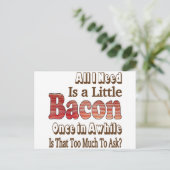 Frag für Bacon Postkarte (Stehend Vorderseite)