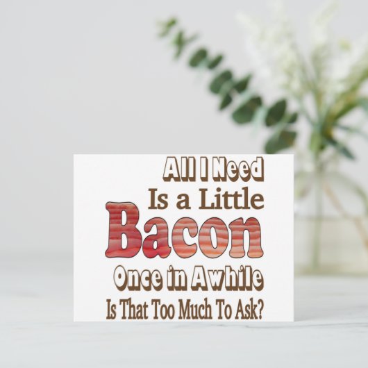 Frag für Bacon Postkarte (Stehend Vorderseite)