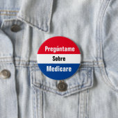 Frag Me About Medicare Button (Spanisch) (Beispiel)