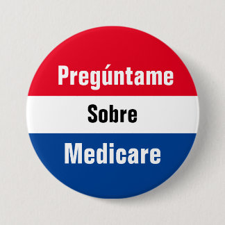 Frag Me About Medicare Button (Spanisch)