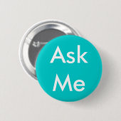 Frag Me Button für Volunteers Aqua (Vorne & Hinten)