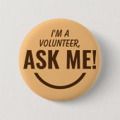 Frag Me Camel Volunteer Abzeichen Pinback Button (Vorderseite)