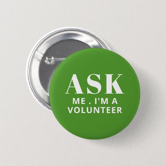 Frag Me Green Volunteer Button (Vorne & Hinten)