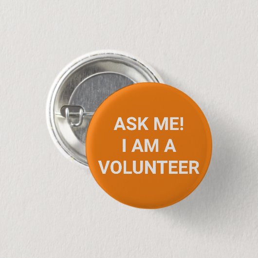 Frag Me Ich bin ein Volunteer Orange-Button-Taste Button (Vorne & Hinten)
