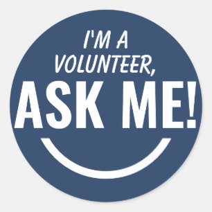 Frag Me Navy Blue Volunteer Abzeichen Runder Aufkleber