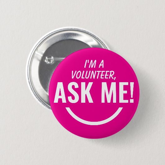 Frag Me Neon Pink Volunteer Abzeichen Pinback Button (Vorne & Hinten)