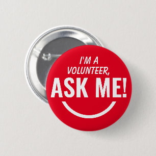 Frag Me Red Volunteer Abzeichen Pinback Button