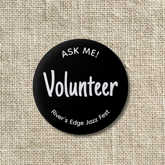 Frag Me Volunteer Abzeichen Button