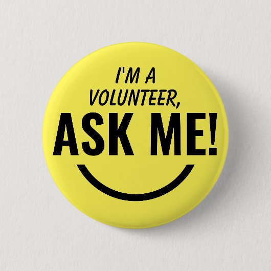Frag Me Yellow Volunteer Abzeichen Pinback Button (Vorderseite)