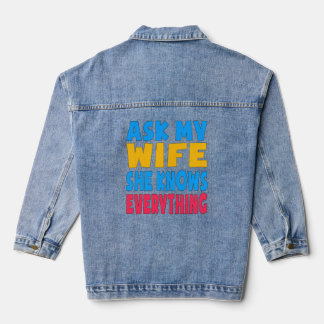 Frag meiner Ehefrau sie weiß alles Funny Husband V Jeansjacke