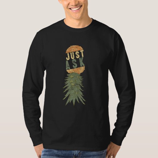 Frag mich einfach, ich könnte ein Upside-Down-Pine T-Shirt (Vorderseite)