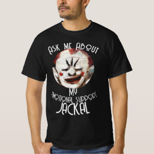 Frag mich Emotionaler Unterstützungsleichnam JACKA T-Shirt
