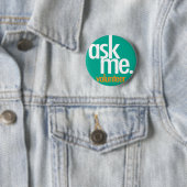 Frag mich. Grüner Freiwilligen-Button Button (Beispiel)