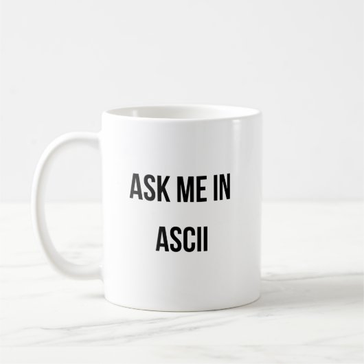 Frag mich in ASCII Kaffeetasse (Links)