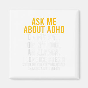 Frag mich nach ADHS Autismus Bewusstsein für psych Magnet