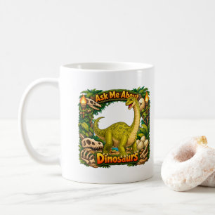 Frag mich nach Brontosaurus   Heiße Schokolade    Kaffeetasse