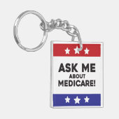 Frag mich nach Medicare-Schlüsselanhänger Schlüsselanhänger (Vorderseite links)