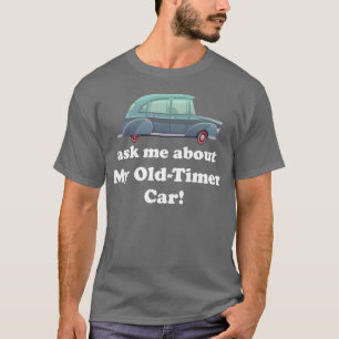 Frag mich nach meinem Oldtimer-Auto-Muskel-Rennspo T-Shirt