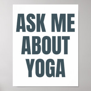Frag mich nach meinem Yoga-Hobby Lustig _1 Poster