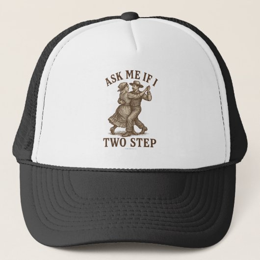 Frag mich, ob ich Two Step mache -  Truckerkappe (Vorderseite)