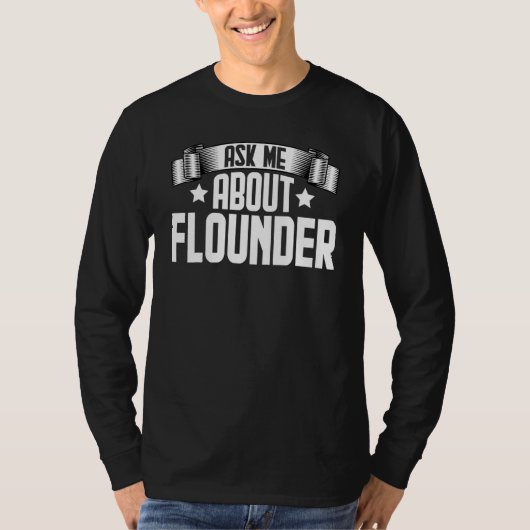 Frag mich über Flunder Flunder Fisch T-Shirt (Vorderseite)