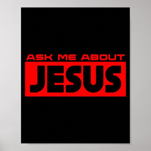 Frag mich über Jesus Christlicher Glaube Evangeliu Poster (Vorne)