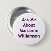 Frag mich über Marianne Williamson Button (Vorne & Hinten)