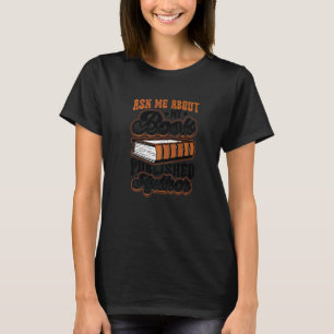 Frag mich über mein Buch veröffentlichter Autor Sc T-Shirt