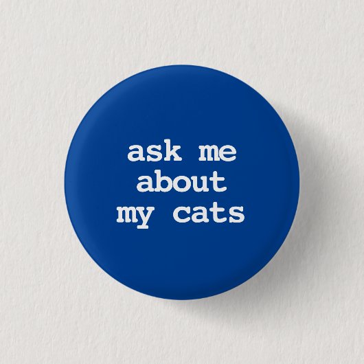 frag mich über meine Katzen Button (Vorderseite)