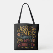 Frag mich über meine Nüchternheit -  Tasche (Rückseite)