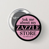 Frag mich über meinen Zazzle-Shop Button (Vorne & Hinten)