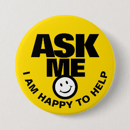 Frag mir, dass ich gerne dem gelben schwarzen Abze Button