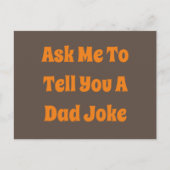 Frag mir, dir eine Vater Joke Postcard zu erzählen Postkarte (Vorderseite)