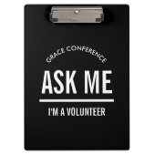 Frag mir, ich bin Freiwilliger Klemmbrett (Vorderseite)