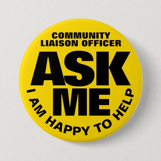 Frag mir Ich bin froh, gelben schwarzen Brauch zu Button (Vorderseite)