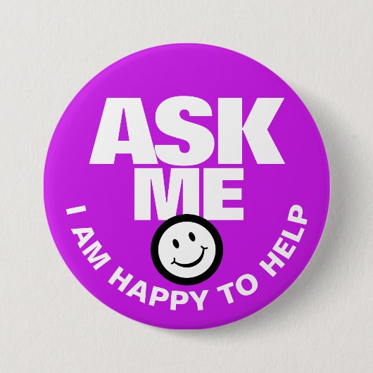 Frag mir Ich helfe gerne lila Button (Vorderseite)