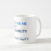 Frag mir nicht kaffeetasse (VorderseiteRechts)