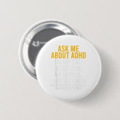 Frag mir über Adhd Autismus Mental Health Awarenes Button (Vorne & Hinten)