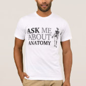 Frag mir über Anatomie T-Shirt (Vorderseite)
