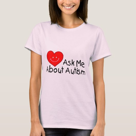 Frag mir über Autismus (Herz) T-Shirt (Vorderseite)