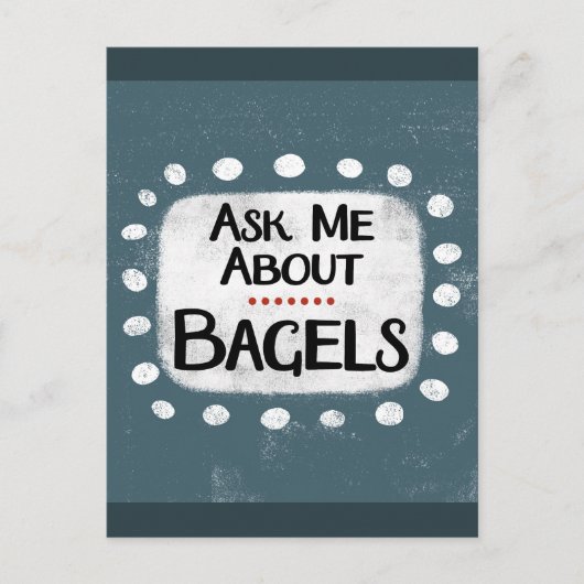 Frag mir über Bagels Postcard Postkarte (Vorderseite)