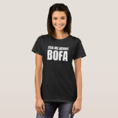 Frag mir über BOFA Men's Deez Nuts Bofa T-Shirt (Vorne ganz)