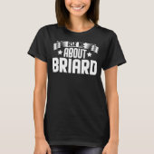 Frag mir über Briard Briard Dog T-Shirt (Vorderseite)
