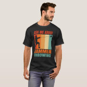 Frag mir über das Hammer-Abwerfen T-Shirt (Vorne ganz)